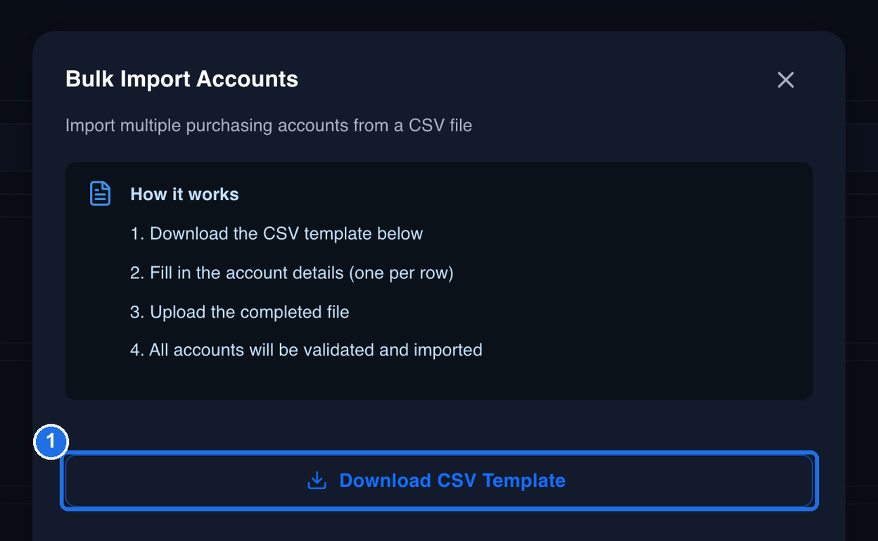 The Bulk Import Accounts window with the Download CSV Template button marked 1