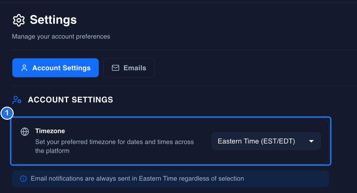 The Account Settings tab with the Timezone setting, set to Eastern Time (EST/EDT), marked 1