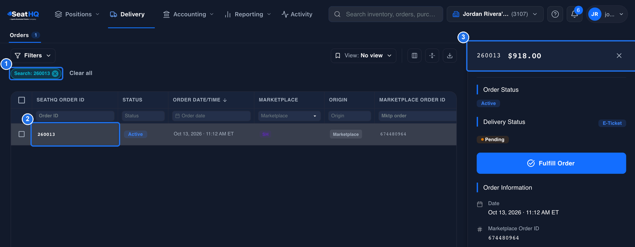 Orders with the Search: 260013 filter marked 1, the highlighted order 260013 marked 2, and the order details on the right, with the Fulfill Order button, marked 3