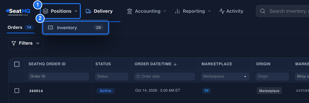 The top menu on the Orders page, with Positions marked 1 and its menu open, showing Inventory marked 2
