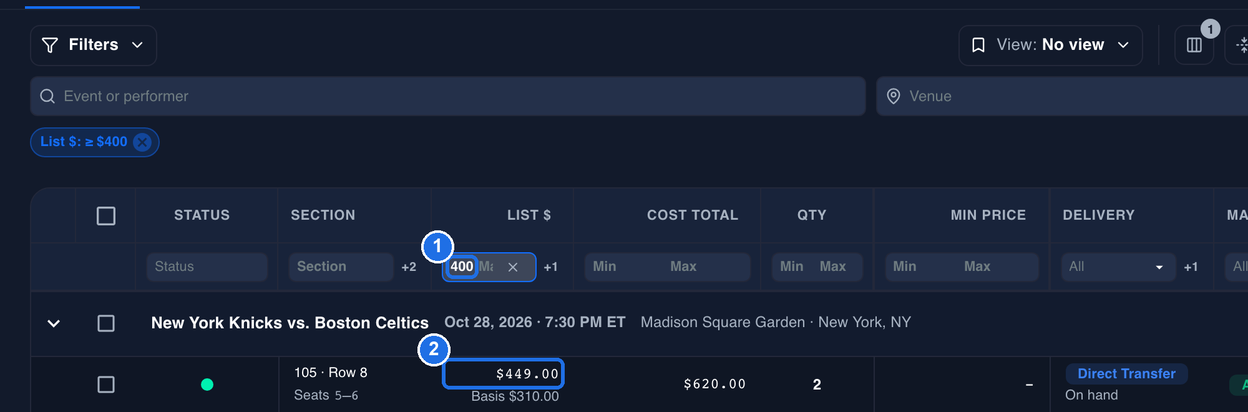 400 typed in the Min box under LIST $ marked 1, with the List $: ≥ $400 chip under the event filters, and a listing priced $449.00 marked 2