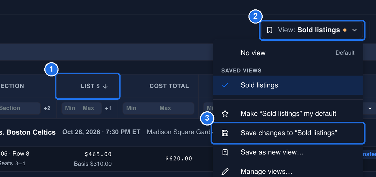 The LIST $ column header with a sort arrow, marked 1, the View: Sold listings button with an orange dot, marked 2, and its menu open with the ticked Sold listings view, Make “Sold listings” my default, and Save changes to “Sold listings” marked 3