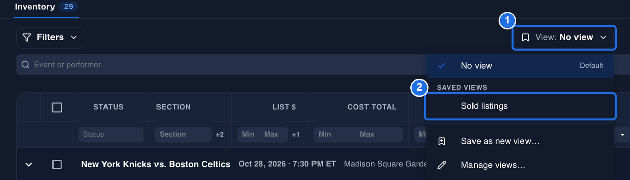 The Inventory page after the reset, with Filters showing no number, the View: No view button marked 1, and its menu open with No view ticked and the Sold listings view under SAVED VIEWS marked 2