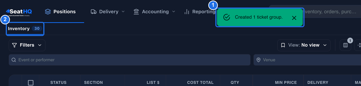 Inventory with the green Created 1 ticket group. message marked 1 and the Inventory tab now showing 30, marked 2