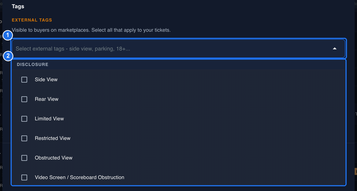 The EXTERNAL TAGS box, Select external tags - side view, parking, 18+..., marked 1, with the list open below it, marked 2, showing the DISCLOSURE heading with Side View, Rear View, Limited View, Restricted View, Obstructed View and Video Screen / Scoreboard Obstruction