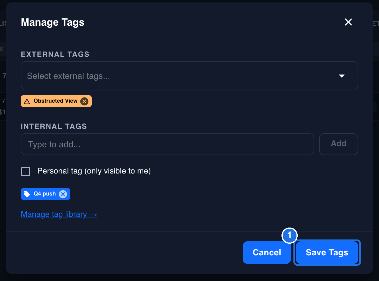 The Manage Tags window with Obstructed View under EXTERNAL TAGS and only Q4 push under INTERNAL TAGS, and the Save Tags button marked 1 next to Cancel