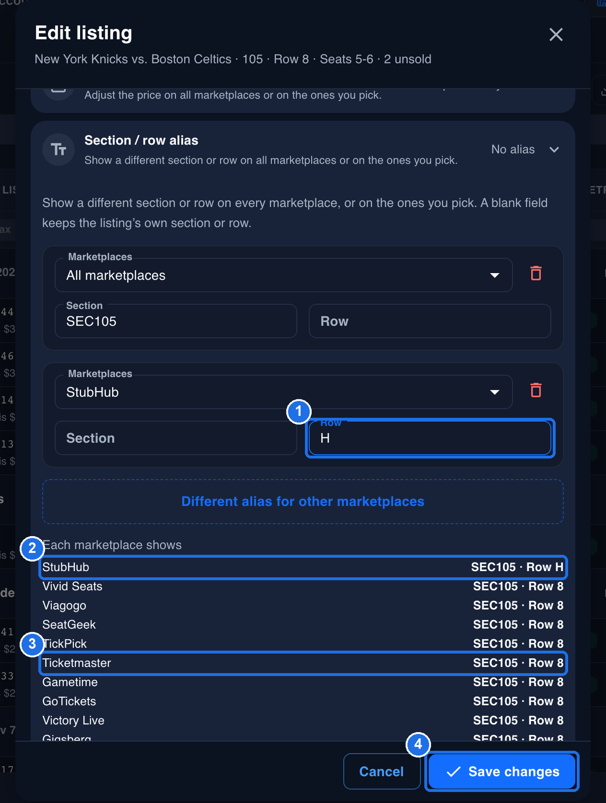 Two rules: All marketplaces with Section SEC105, and StubHub with H typed in the Row box, marked 1. In the Each marketplace shows list, StubHub with SEC105 · Row H is marked 2 and Ticketmaster with SEC105 · Row 8 is marked 3, and the Save changes button is marked 4
