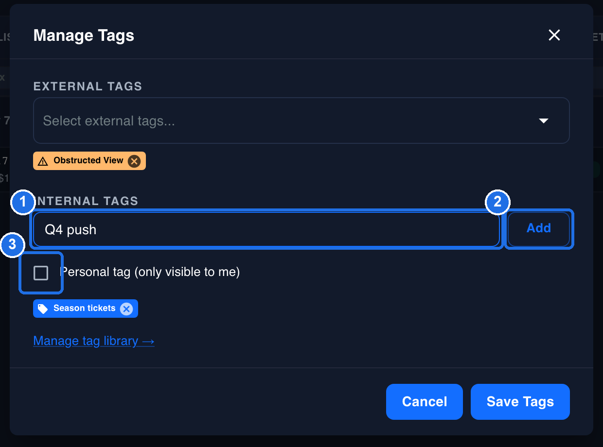 The Manage Tags window with the Obstructed View chip, which has a warning-sign icon, under EXTERNAL TAGS. Under INTERNAL TAGS, the box with Q4 push typed is marked 1, the Add button is marked 2 and the Personal tag (only visible to me) tick box is marked 3. The listing's existing Season tickets tag shows below
