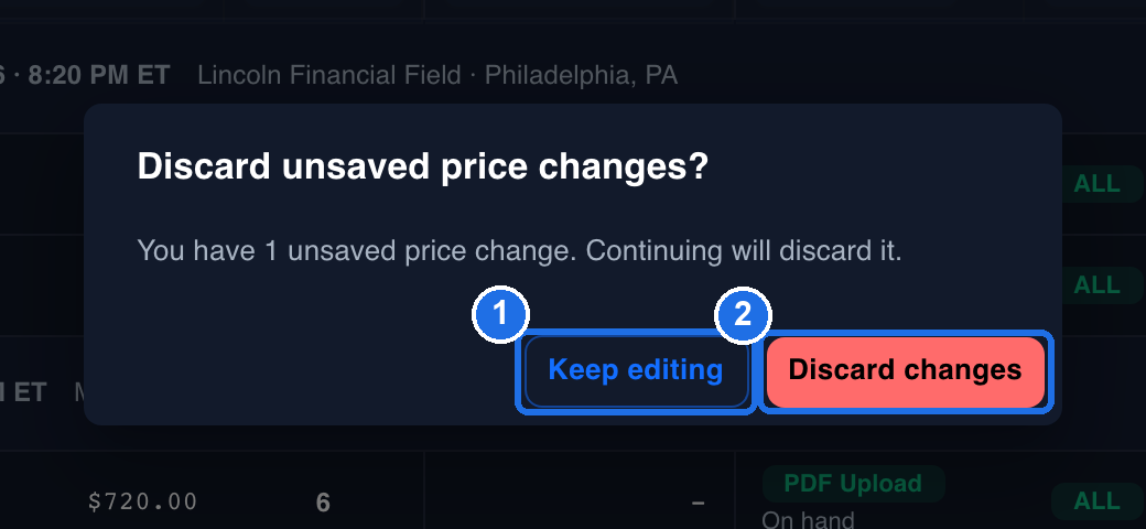 The Discard unsaved price changes? window, reading You have 1 unsaved price change. Continuing will discard it., with Keep editing marked 1 and Discard changes marked 2