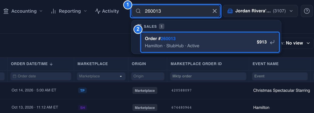 The search bar with 260013 typed in, marked 1, and the result Order #260013, Hamilton, StubHub, Active, $913, under SALES, marked 2