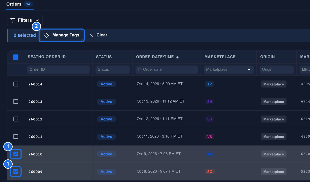 Two orders ticked in the Orders grid, each checkbox marked 1, and the Manage Tags button in the bar above the grid marked 2