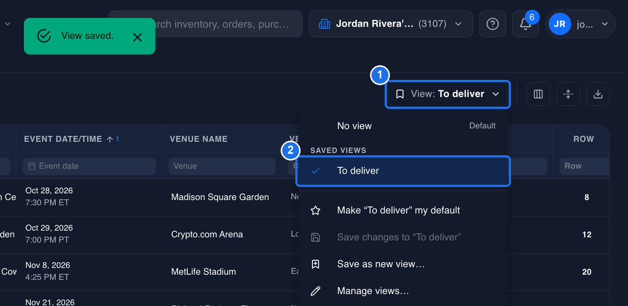 The green View saved. message at the top of the page, the View: To deliver button, marked 1, and its open menu with No view at the top, To deliver under SAVED VIEWS, with a check mark, marked 2, then Make “To deliver” my default, Save changes to “To deliver”, Save as new view… and Manage views…