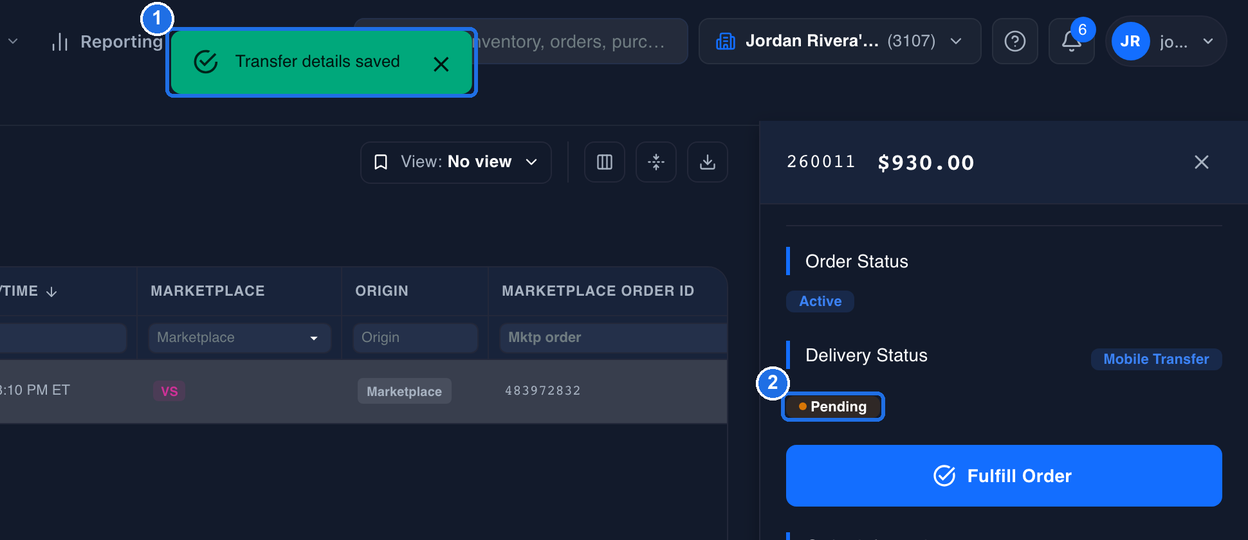 The green Transfer details saved message, marked 1, and the order's Delivery Status still showing Pending, marked 2